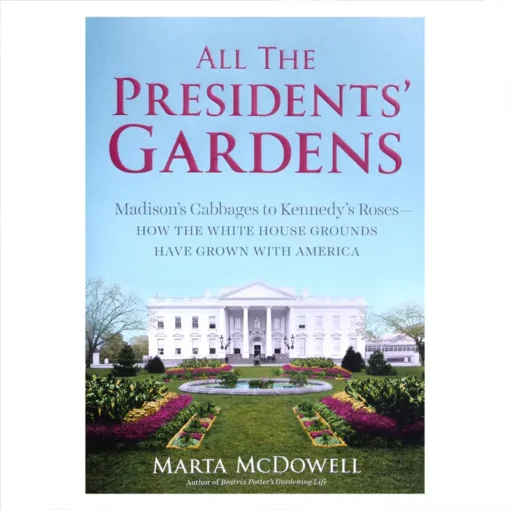 All The Presidents' Gardens -Stark Bro's Sales Store 3416 960x960 1